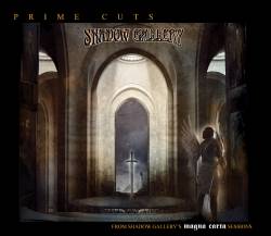 Shadow Gallery : Prime Cuts